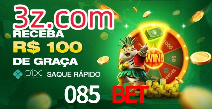 085 Bet