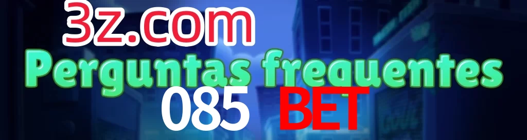 085 Bet